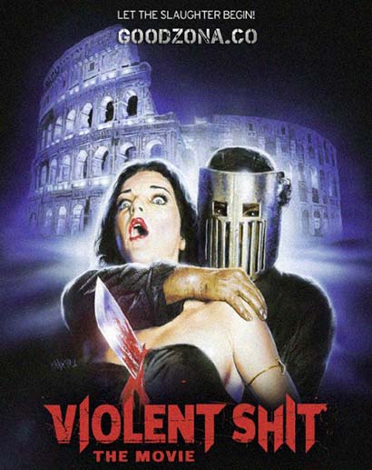 Жестокое дерьмо / Violent Shit: The Movie