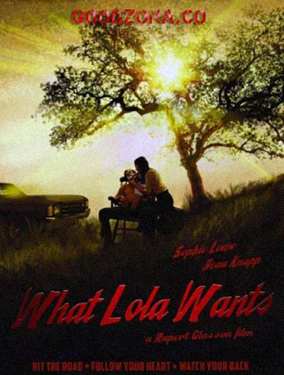 Что хочет Лола / What Lola Wants (2015)