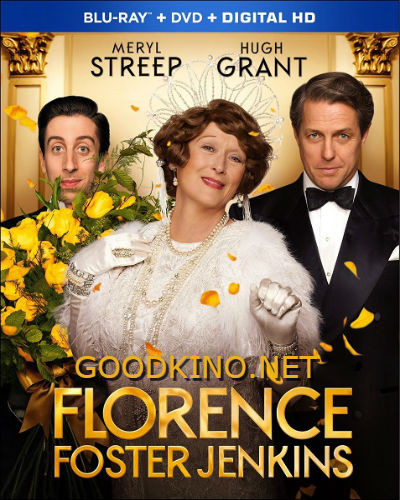 Флоренс Фостер Дженкинс (2016)