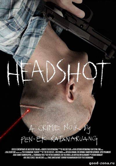 Выстрел в голову / Headshot
